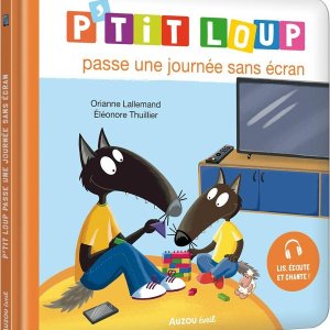 P'tit loup : Passe une journée sans écran